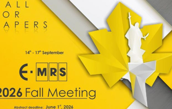 Sympozja A, E i J na E-MRS Fall Meeting 2026 - zaproszenie do nadsyłania abstraktów