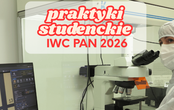 Praktyki wakacyjne w IWC PAN