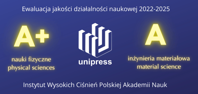 Instytut Wysokich Ciśnień PAN z wyróżniającymi wynikami ewaluacji 2022-2025