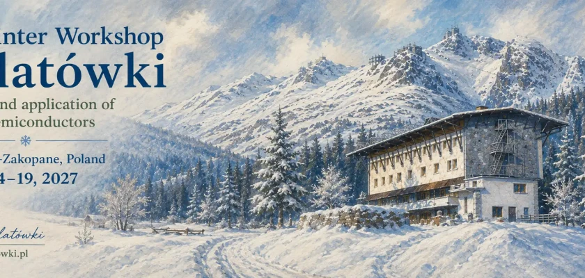 XI Winter Workshop on physics and application of nitride semiconductors - zimowe warsztaty na Kalatówkach