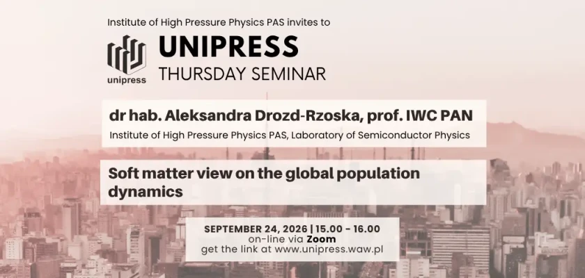 Seminarium Instytutowe - 24 września 2026 - dr hab. Aleksandra Drozd-Rzoska, prof. IWC PAN